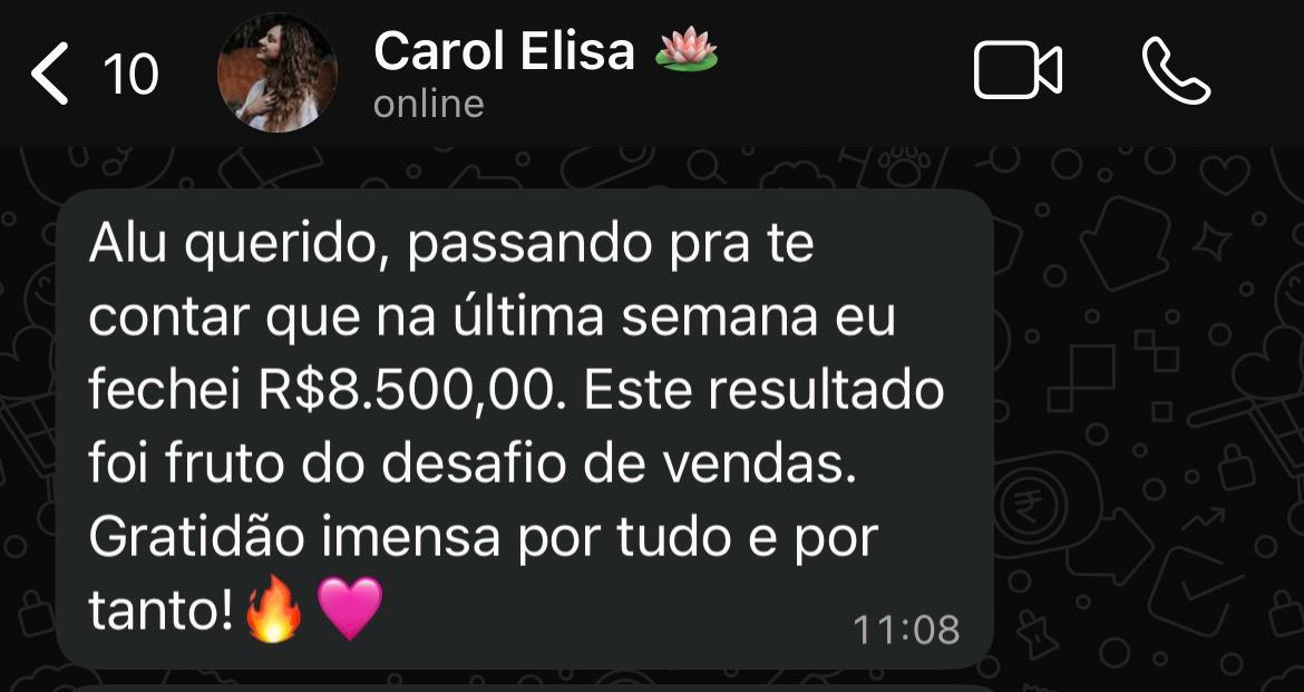 Carol Elisa: R$8.500 em uma semana